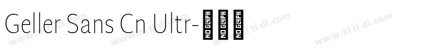 Geller Sans Cn Ultr字体转换